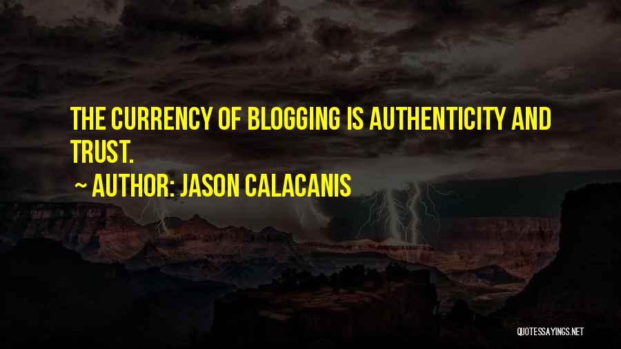 Jason Calacanis Quotes 870932