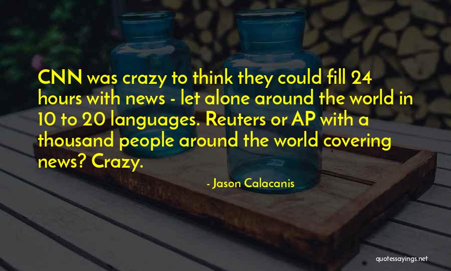 Jason Calacanis Quotes 968554 Jason Calacanis Quotes 968554