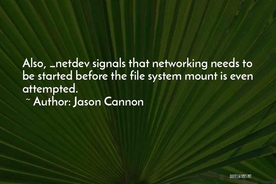 Jason Cannon Quotes 1307884
