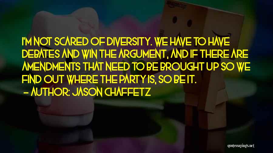 Jason Chaffetz Quotes 1608488