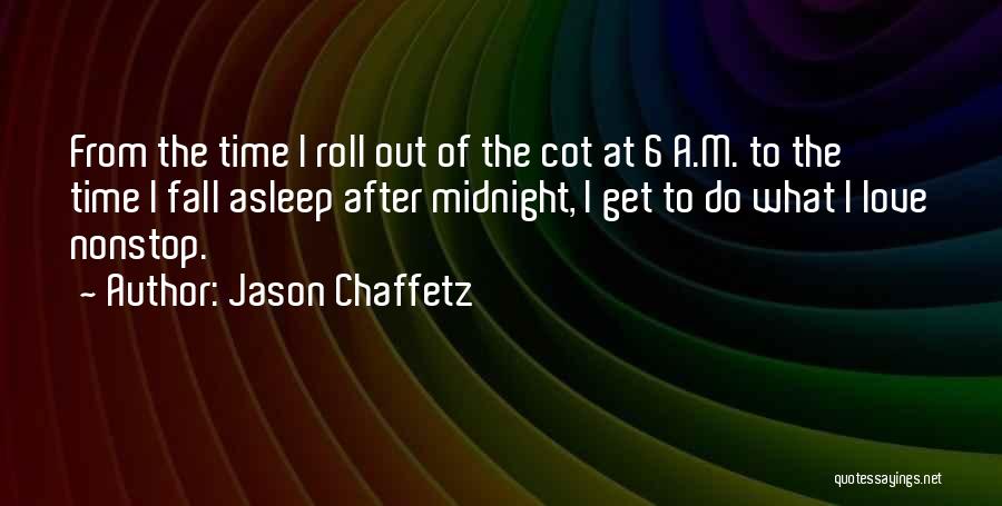 Jason Chaffetz Quotes 725601