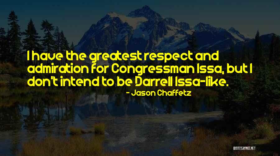 Jason Chaffetz Quotes 766076