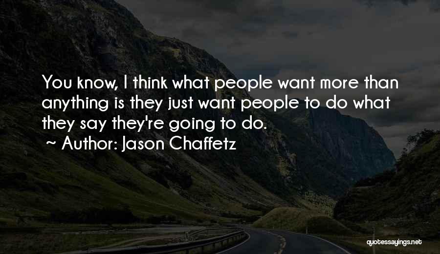 Jason Chaffetz Quotes 994387