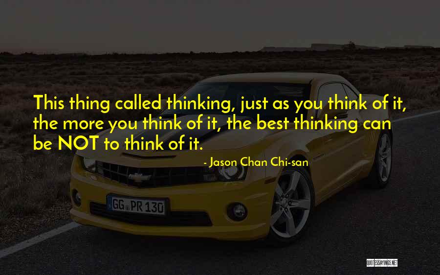 Jason Chan Chi-san Quotes 1240982 Jason Chan Chi-san Quotes 1240982