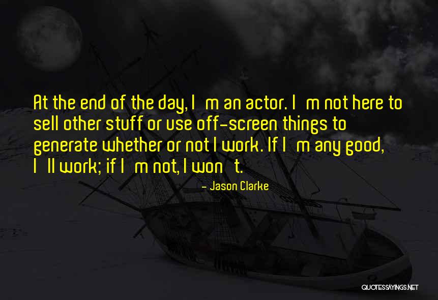 Jason Clarke Quotes 1395175