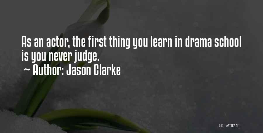 Jason Clarke Quotes 335318