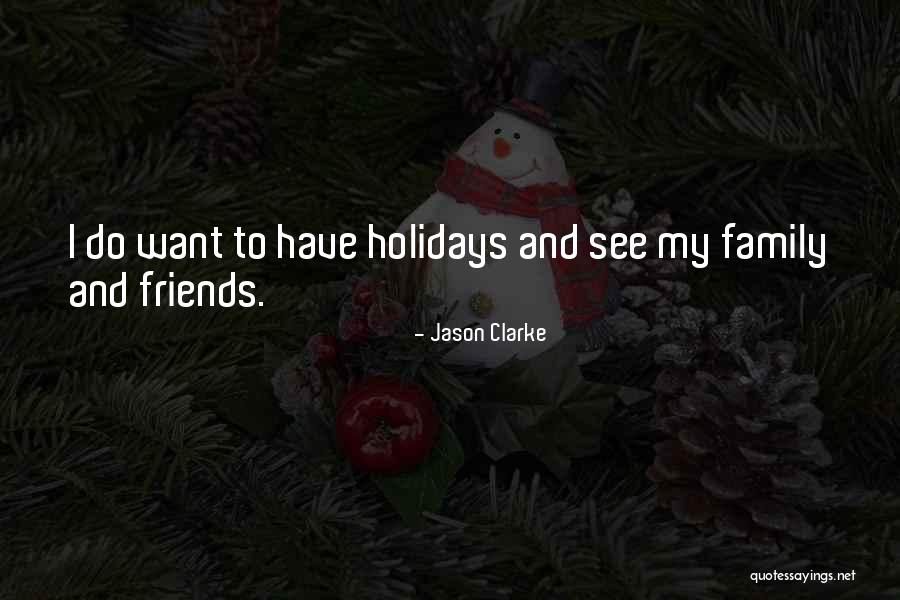 Jason Clarke Quotes 590302 Jason Clarke Quotes 590302