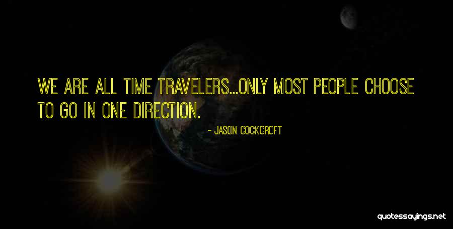 Jason Cockcroft Quotes 626726 Jason Cockcroft Quotes 626726
