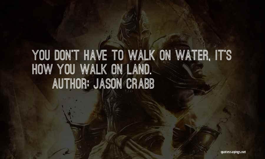 Jason Crabb Quotes 1613047