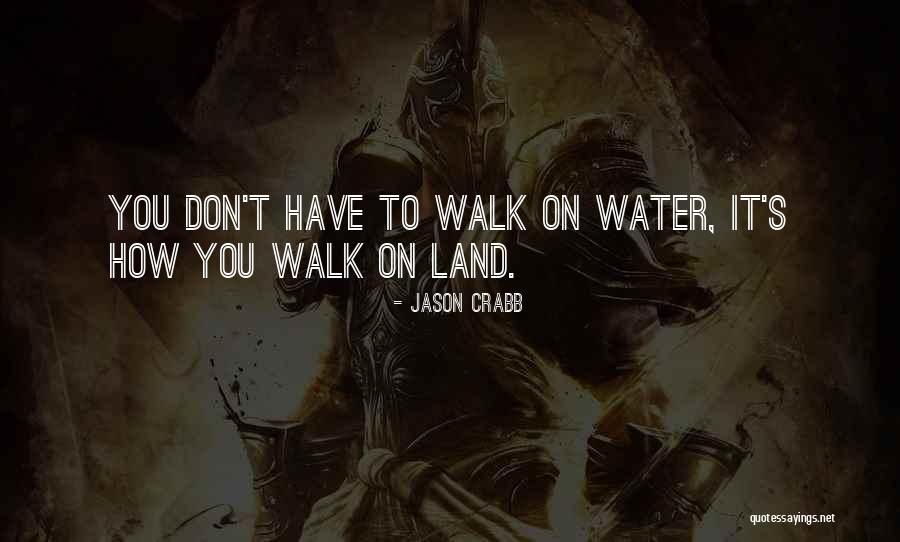 Jason Crabb Quotes 1613047 Jason Crabb Quotes 1613047