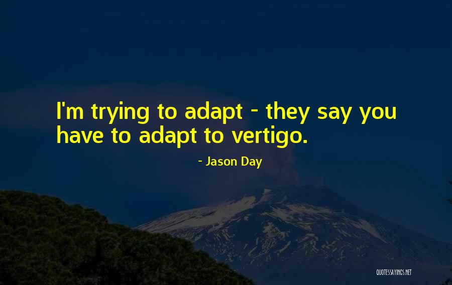 Jason Day Quotes 1621687 Jason Day Quotes 1621687