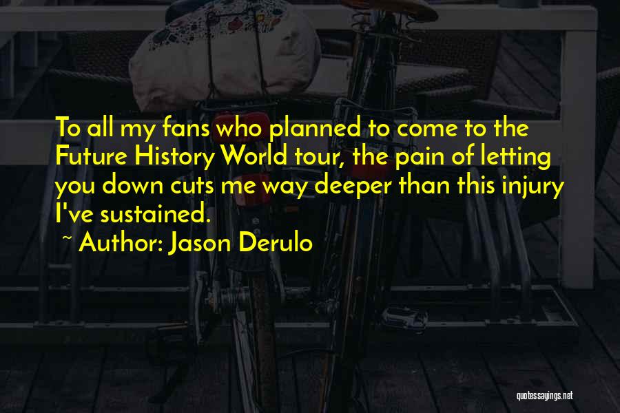 Jason Derulo Quotes 1230800