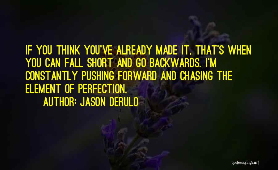 Jason Derulo Quotes 254878