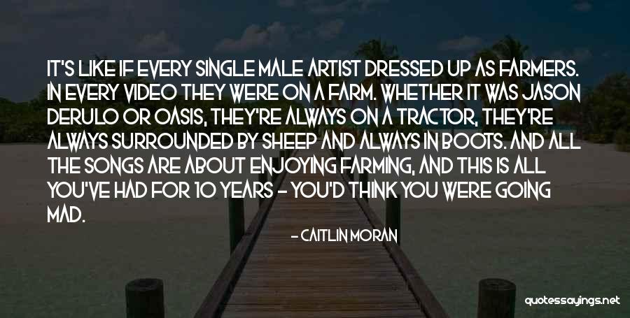 Jason Derulo Song Quotes By Caitlin Moran Jason Derulo Song Quotes By Caitlin Moran