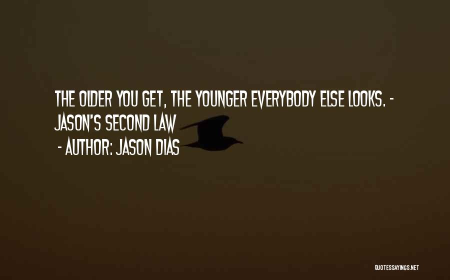 Jason Dias Quotes 1228929