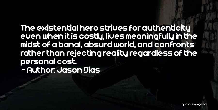 Jason Dias Quotes 1462109