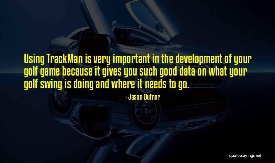 Jason Dufner Quotes 1339609 Jason Dufner Quotes 1339609