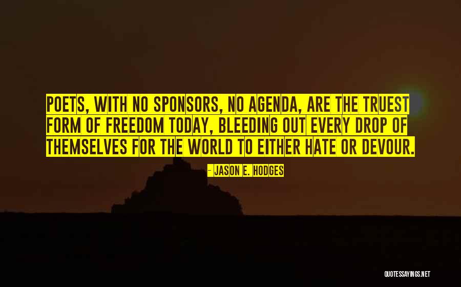 Jason E. Hodges Quotes 1215617 Jason E. Hodges Quotes 1215617