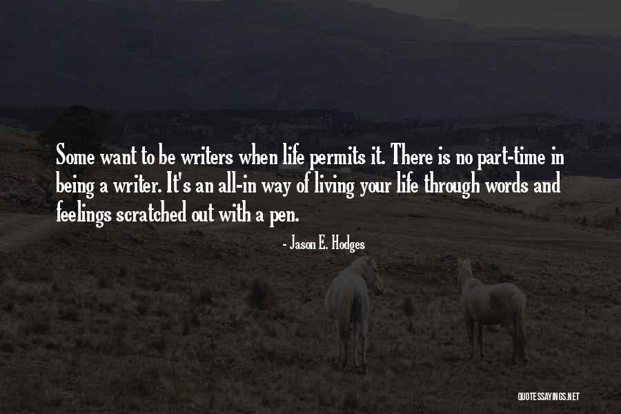 Jason E. Hodges Quotes 1754624 Jason E. Hodges Quotes 1754624