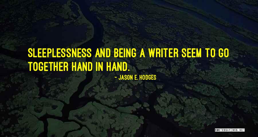 Jason E. Hodges Quotes 484557