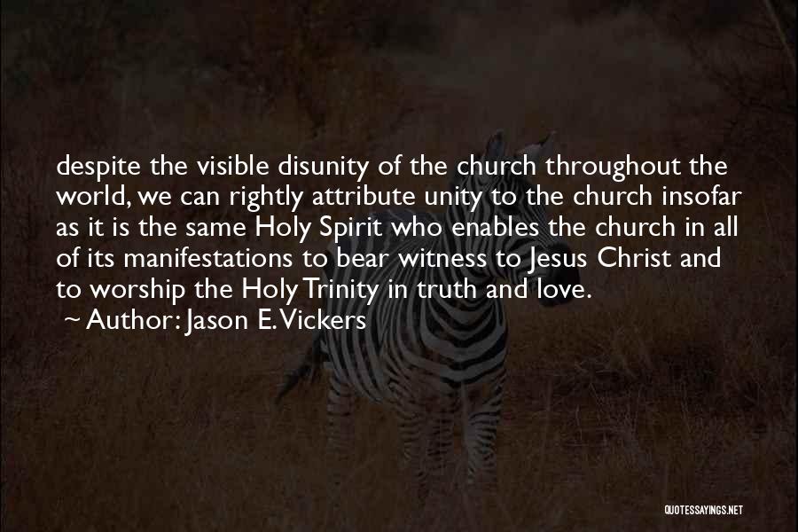 Jason E. Vickers Quotes 810172