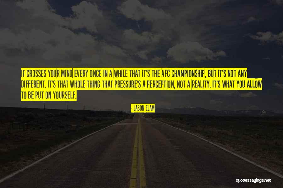 Jason Elam Quotes 1741423 Jason Elam Quotes 1741423