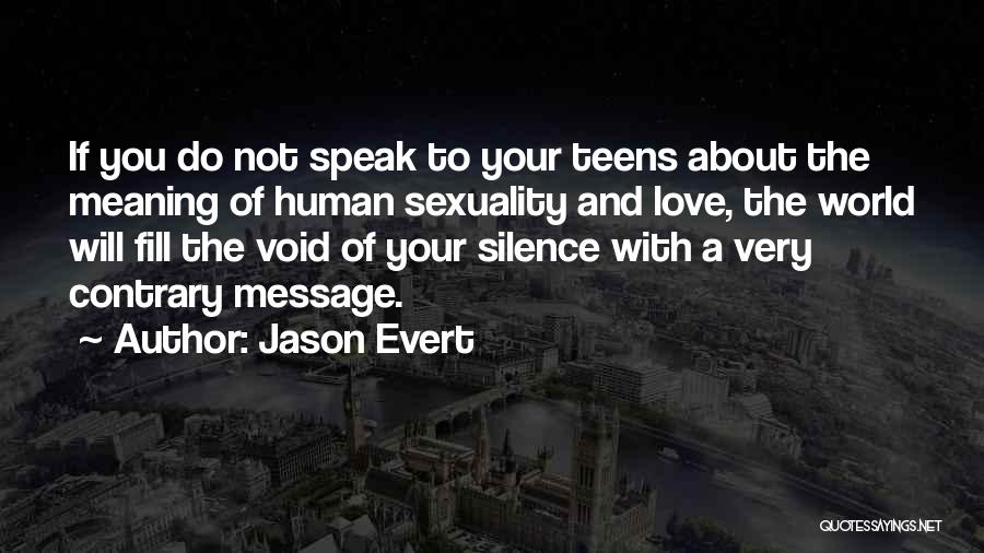 Jason Evert Quotes 1115443