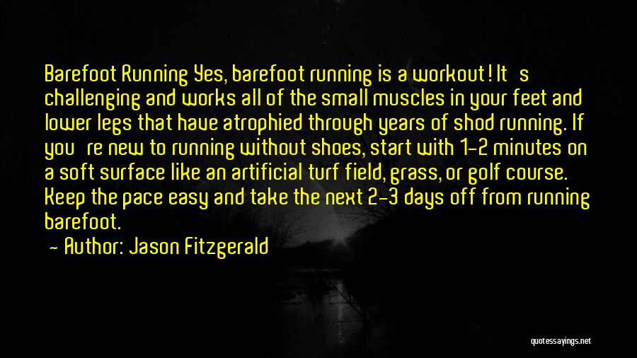 Jason Fitzgerald Quotes 406488