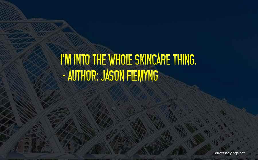 Jason Flemyng Quotes 2083342