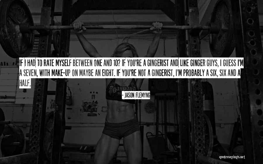 Jason Flemyng Quotes 543681 Jason Flemyng Quotes 543681