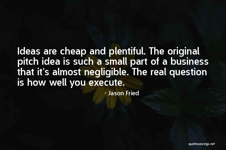 Jason Fried Quotes 218348