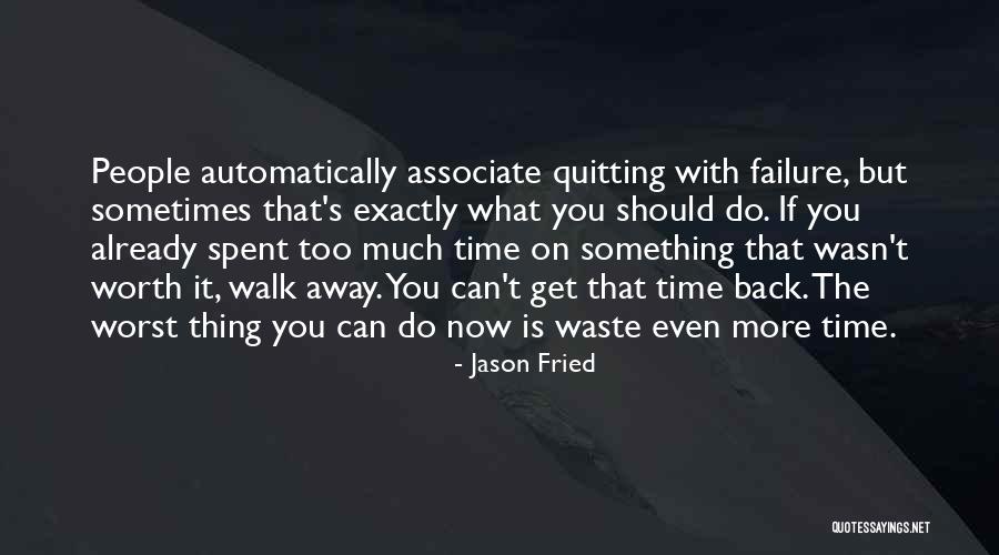 Jason Fried Quotes 803012