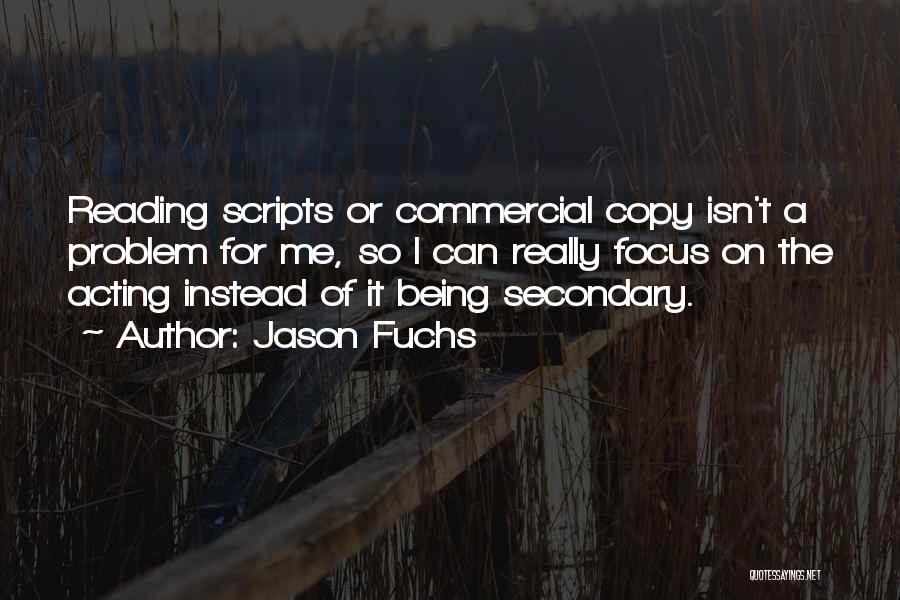 Jason Fuchs Quotes 1149464