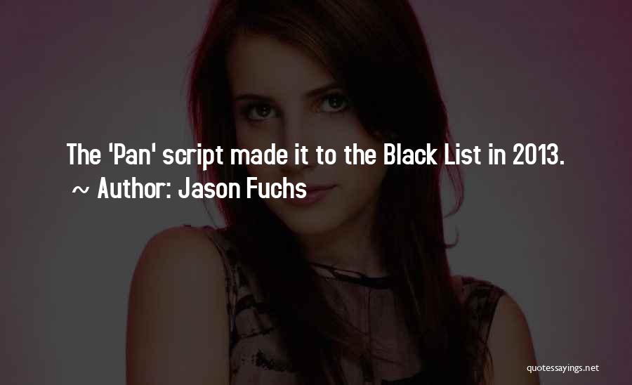 Jason Fuchs Quotes 1249284