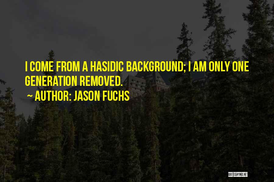 Jason Fuchs Quotes 1312581