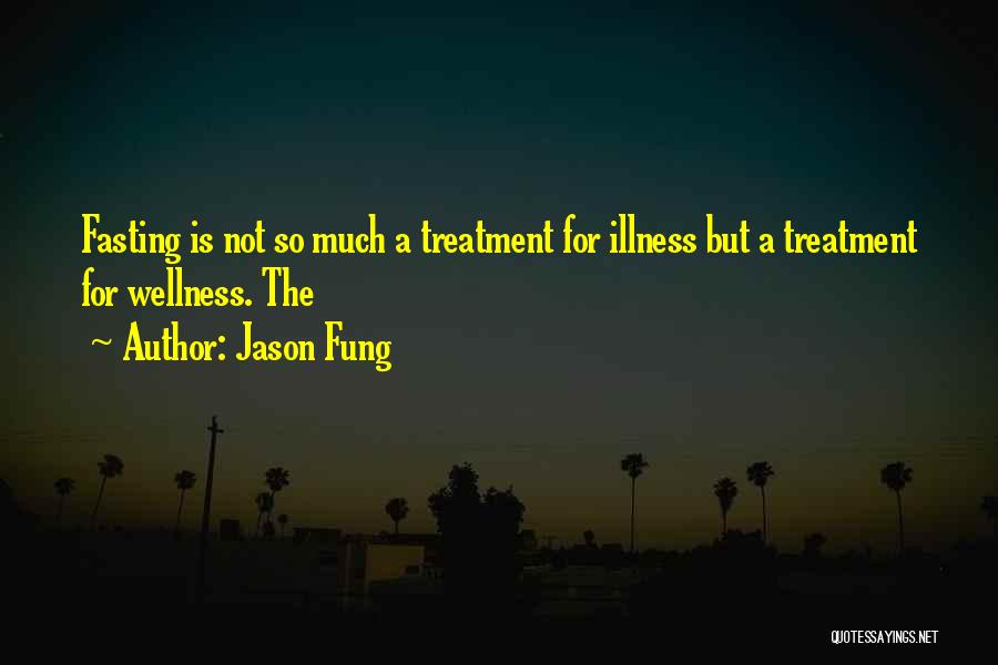 Jason Fung Quotes 2217201