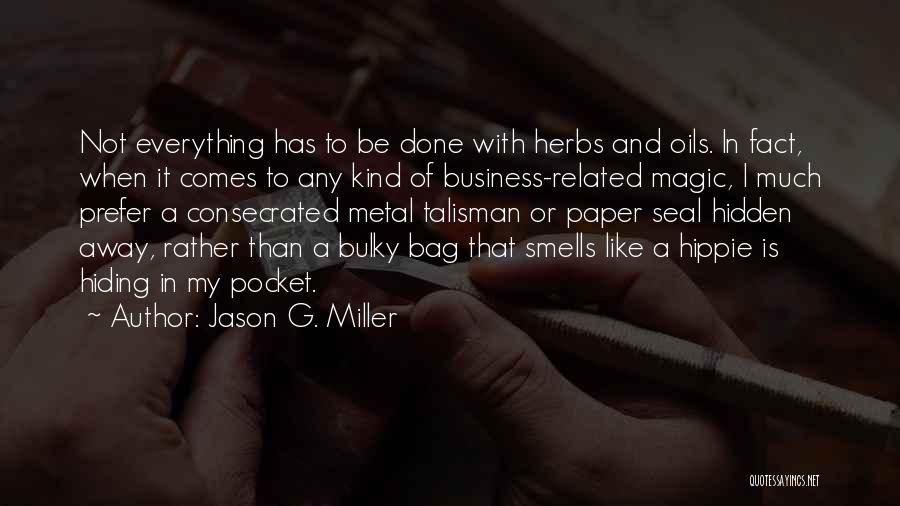 Jason G. Miller Quotes 2068465