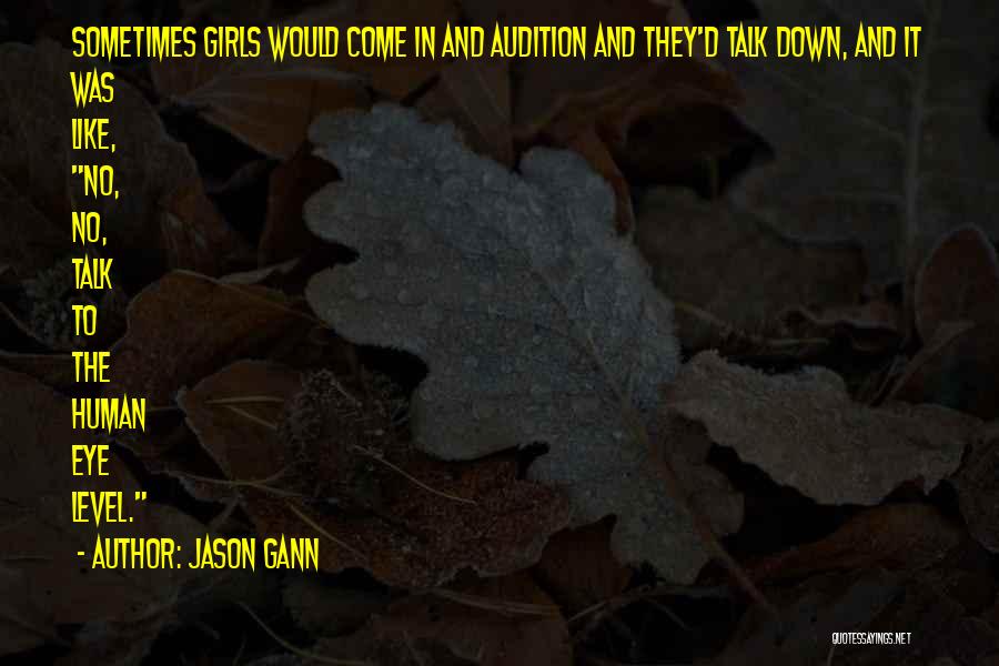 Jason Gann Quotes 1053745