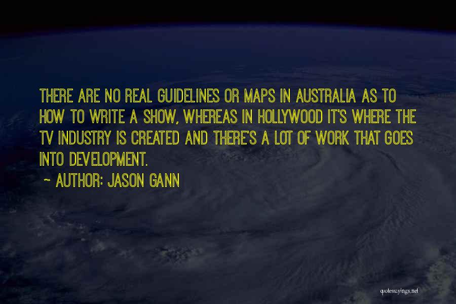 Jason Gann Quotes 1343375