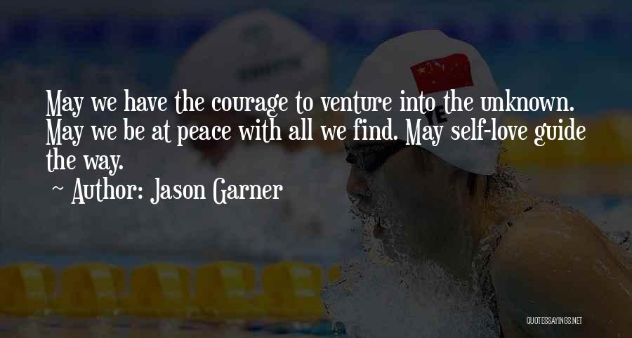 Jason Garner Quotes 133369