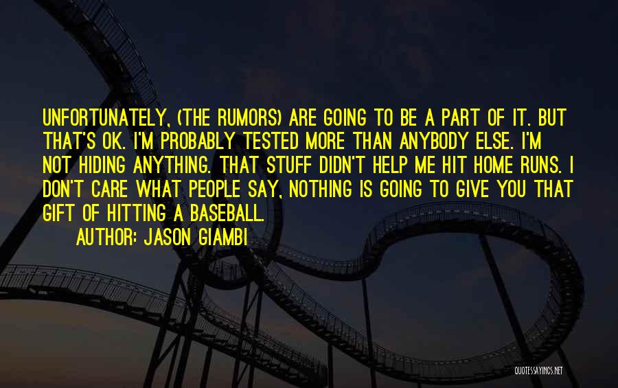 Jason Giambi Quotes 661329