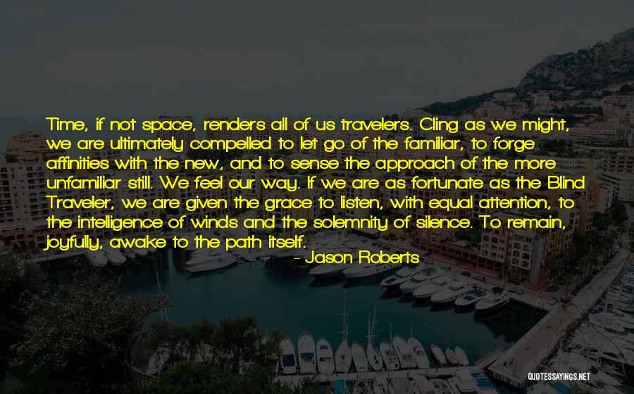 Jason Grace Quotes By Jason Roberts