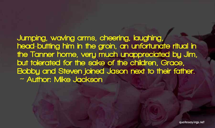 Jason Grace Quotes By Mike Jackson
