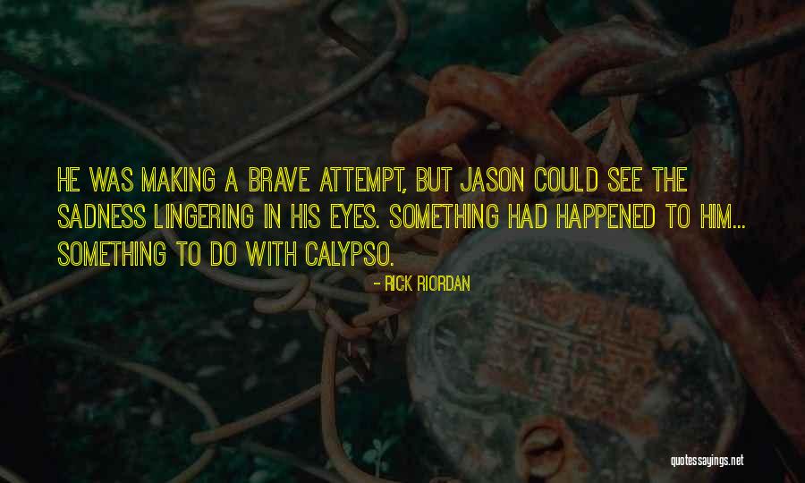 Jason Grace Quotes By Rick Riordan