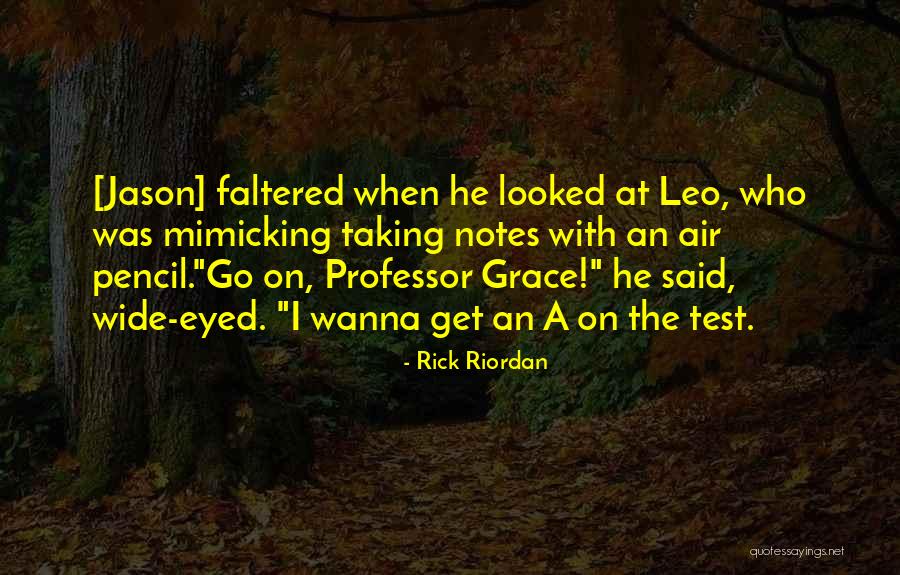 Jason Grace Quotes By Rick Riordan