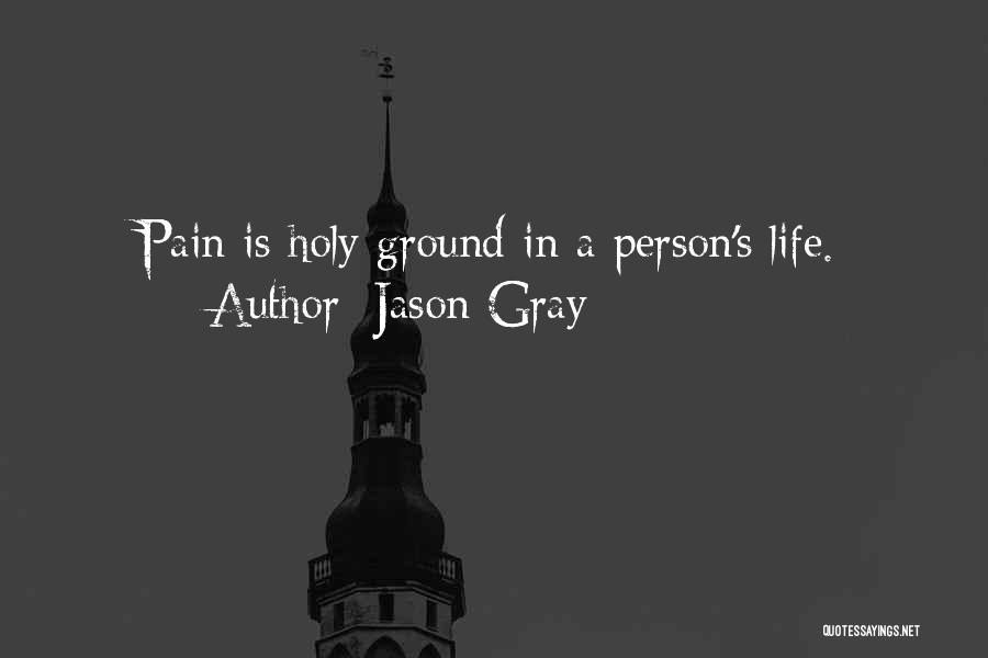 Jason Gray Quotes 151775