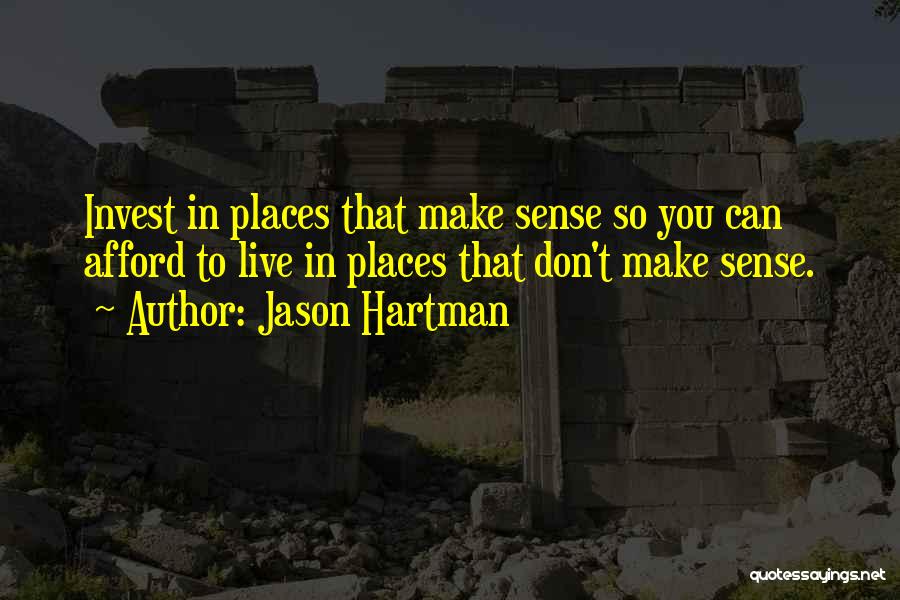 Jason Hartman Quotes 305173