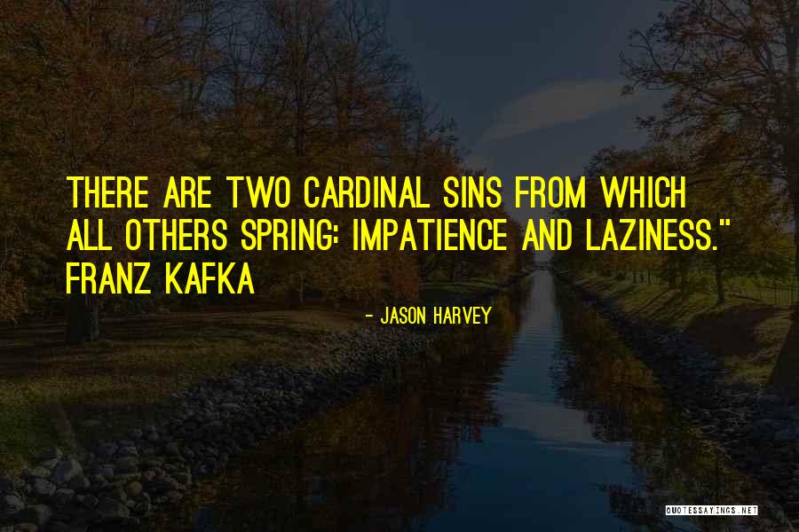 Jason Harvey Quotes 133481 Jason Harvey Quotes 133481
