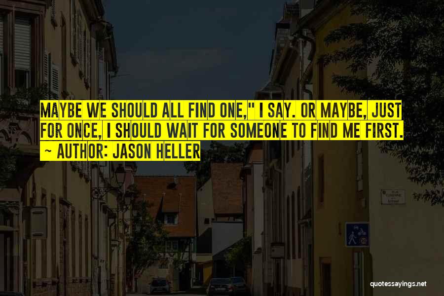 Jason Heller Quotes 1888838