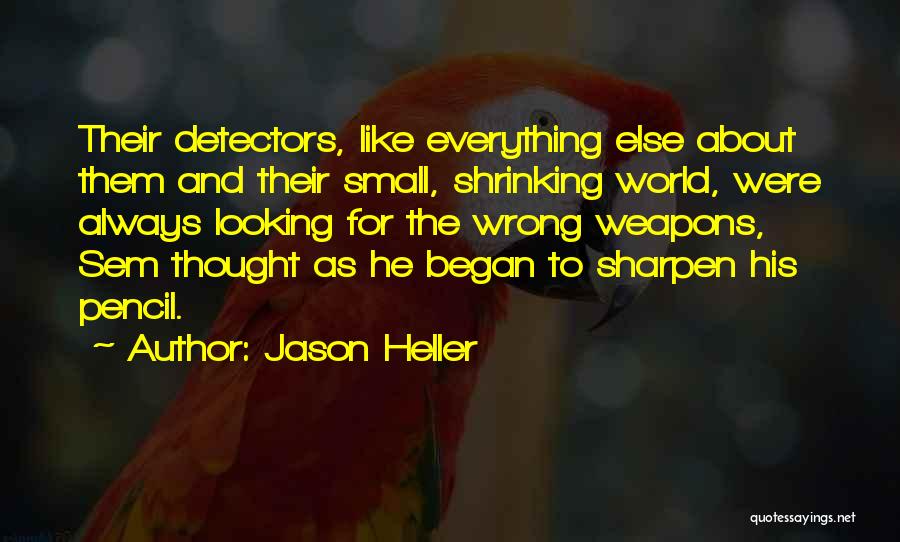 Jason Heller Quotes 2268044